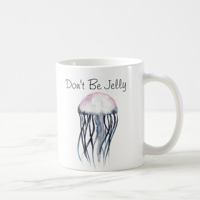Seien Sie nicht Gelee Kaffeetasse (Rechts)