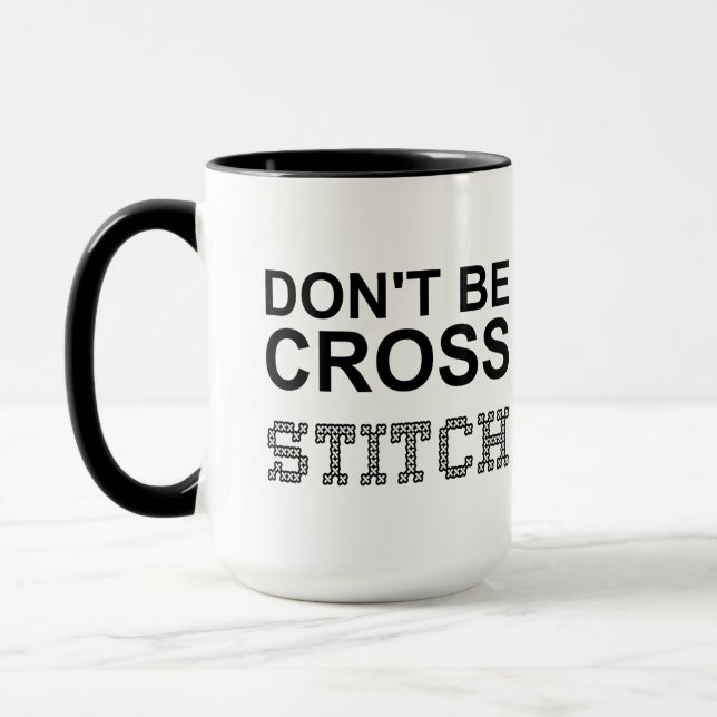 Seien Sie nicht übermüde Needlecraft Tasse (Links)
