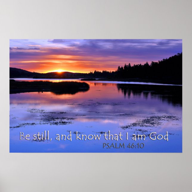 Seien Sie noch und wissen, dass ich Gott Psalm 46: Poster (Vorne)