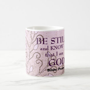 Seien Sie noch und wissen Sie, dass ich Gott-Vers Kaffeetasse