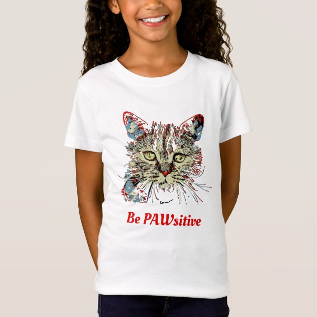 Seien Sie PAWsitive, lustige Katze Zitat T-Shirt (Vorderseite)