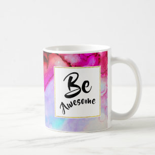 Seien Sie Phantastisch, rosa und türkisfarben, Abs Kaffeetasse