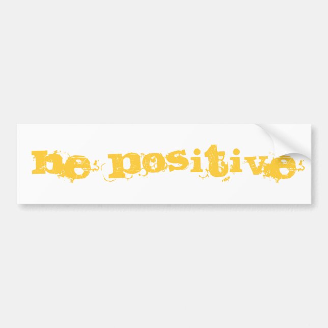 Seien Sie positiv Autoaufkleber (Vorne)