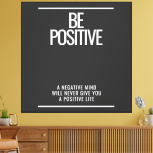 Seien Sie positiv oversibel Leinwand