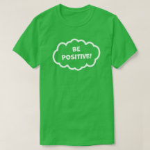 Seien Sie positiv!