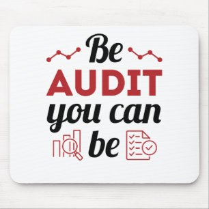 Seien Sie prüfen Sie können lustige Auditoren Mi Mousepad