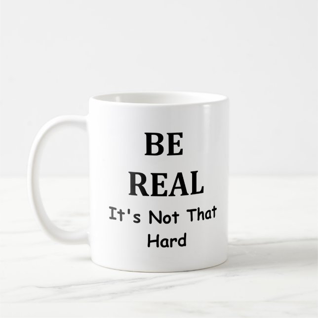 Seien Sie real - Kaffeezubereitung - Tasse (Links)