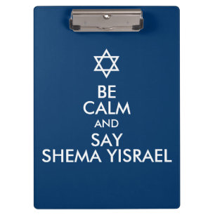 Seien Sie ruhig und sagen Sie Shema Yisrael Klemmbrett