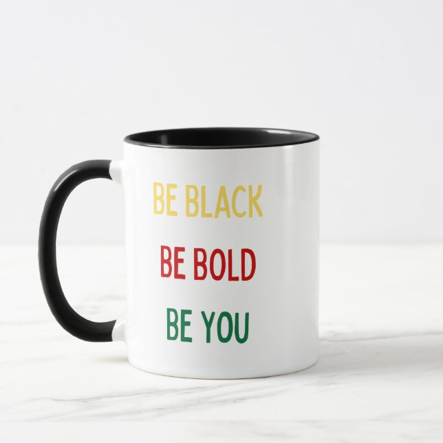 Seien Sie schwarz, Bold, Sie (Schwarz) Tasse (Links)
