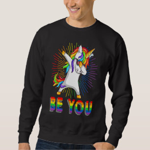Seien Sie schwul Lesbian Sie Dabbing Unicorn Pride Sweatshirt