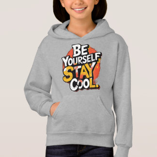 Seien Sie selbst Bleibe Cooler Motivierend Grunge  Hoodie