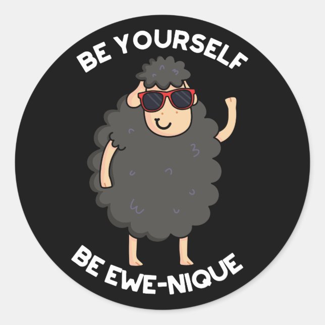 Seien Sie selbst Ewenique Funny Sheep Pub Dark BG Runder Aufkleber (Vorderseite)