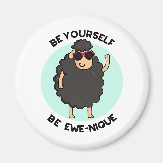 Seien Sie selbst Ewenique Funny Sheep Pub Magnet (Vorne)
