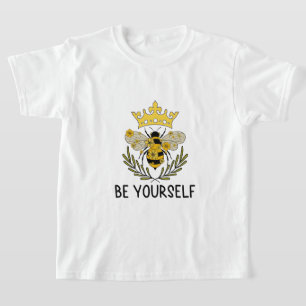 Seien Sie selbst: Inspiration und Gelbe Hummel T-Shirt