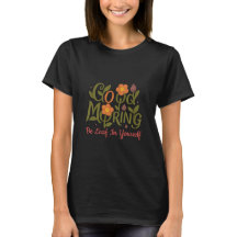 Seien Sie selbst Leaf - Good Morning Women Tshirt
