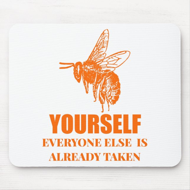 Seien Sie selbst Mousepad (Vorne)