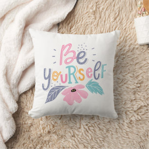 Seien Sie selbst   Pastell - Blume Kissen