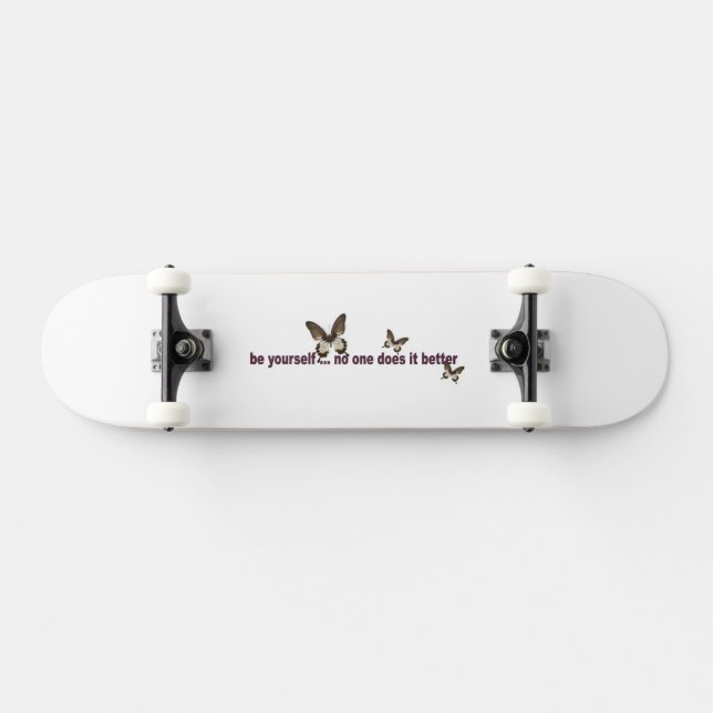 Seien Sie selbst Skateboard (Horizontal)