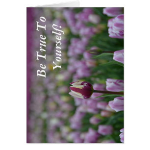 Seien Sie sich selbst treu