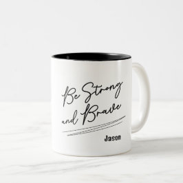 Seien Sie stark Christliche Bibelverse-Schrift Zweifarbige Tasse