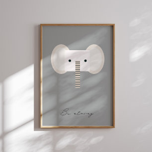 Seien Sie stark, Elefanten Kinder Affirmationsneut Poster