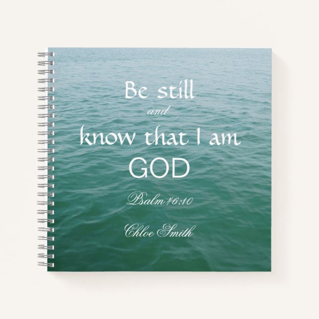 Seien Sie stark in Gottes Bibelverse Psalm 46:10 Notizbuch (Vorderseite)