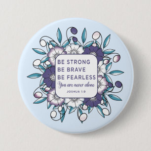 Seien Sie stark, ohne Angst - Bibelverse Button