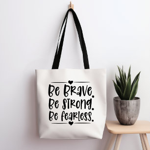Seien Sie stark, ohne Angst, Tote Tasche