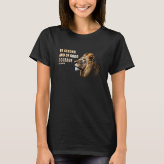 Seien Sie stark und von gutem Mut u2013 Joshua 19  T-Shirt