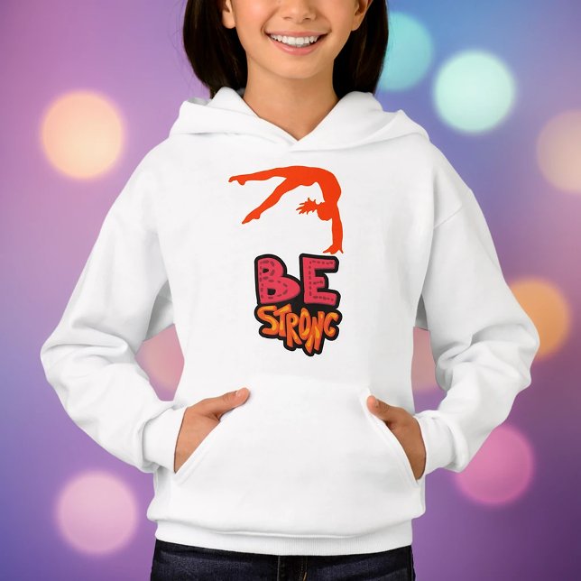 Seien Sie starke Gymnastik Hoodie (Von Creator hochgeladen)