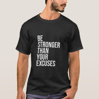 Seien Sie stärker als Ihre Ausreden Om Na 12 Step T-Shirt