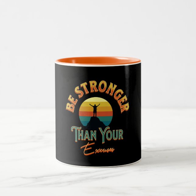 Seien Sie stärker als Ihre Ausreden Zweifarbige Tasse (Mittel)