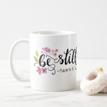 Seien Sie still - Psalm 46:10
