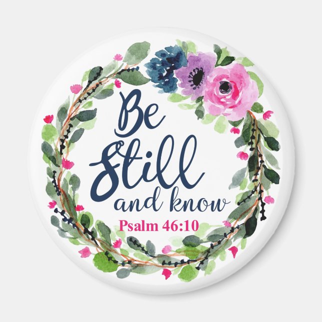 Seien Sie still und kennen Sie die rosa Blumenbibe Magnet (Vorne)