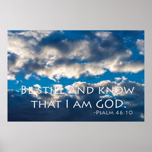 Seien Sie still und wissen, dass ich GOD bin. Psal Poster (Vorne)