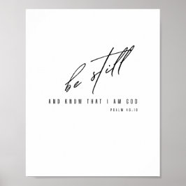 Seien Sie still und wissen, dass ich Gott bin. Pos Poster
