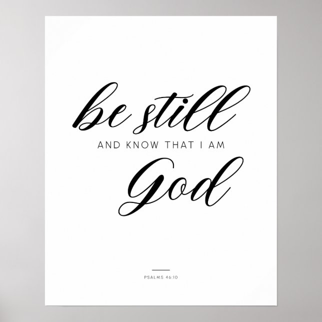 Seien Sie still und wissen, dass ich Gott bin. Psa Poster (Vorne)