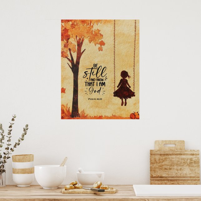 Seien Sie still und wissen ich bin Gott Bible Vers Poster (Küche)