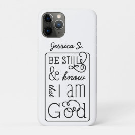 Seien Sie still und wissen Sie, dass ich Gott Bibl Case-Mate iPhone Hülle
