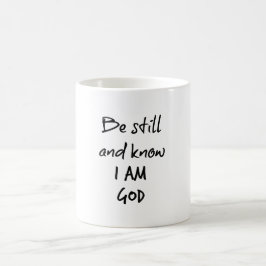 Seien Sie still und wissen Sie, dass ich Gott Bibl Kaffeetasse