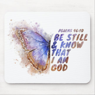 Seien Sie still und wissen Sie, dass ich Gott bin: Mousepad
