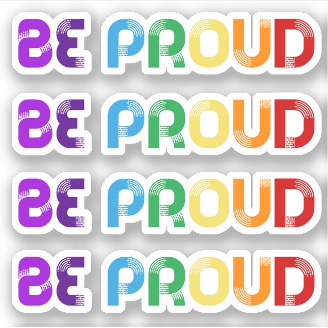 Seien Sie stolz auf LGBT-Gay Pride Aufkleber (Vorderseite)