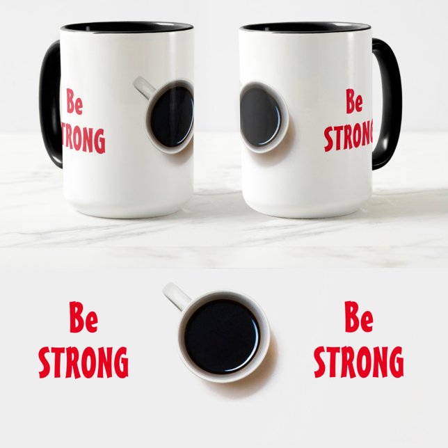 Seien Sie STRONG mit der Kaffee-positiven Bestätig Tasse (Von Creator hochgeladen)