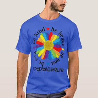 Seien Sie tapfer Albern, wenn Sie das Leben des Le T-Shirt