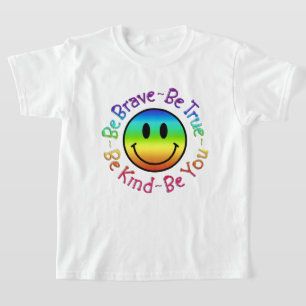 Seien Sie tapfer, seien Sie Ihr farbenfroher Läche T-Shirt
