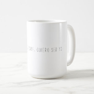 Seien Sie unapologetically SIE Kaffeetasse