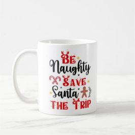 Seien Sie unheimlich Gerettet Santa The Trip Kaffeetasse