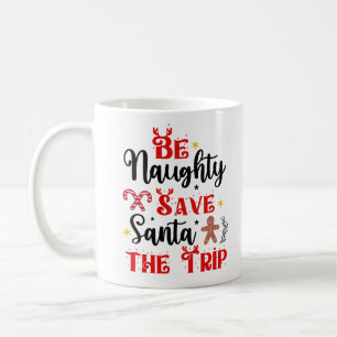 Seien Sie unheimlich Gerettet Santa The Trip Kaffeetasse
