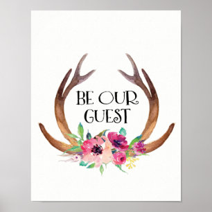 Seien Sie unser Gast-Rotwild-Geweih und Blumen Poster
