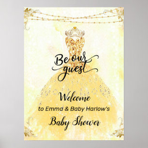 Seien Sie unsere Gäste Princess Baby Dusche Begrüß Poster